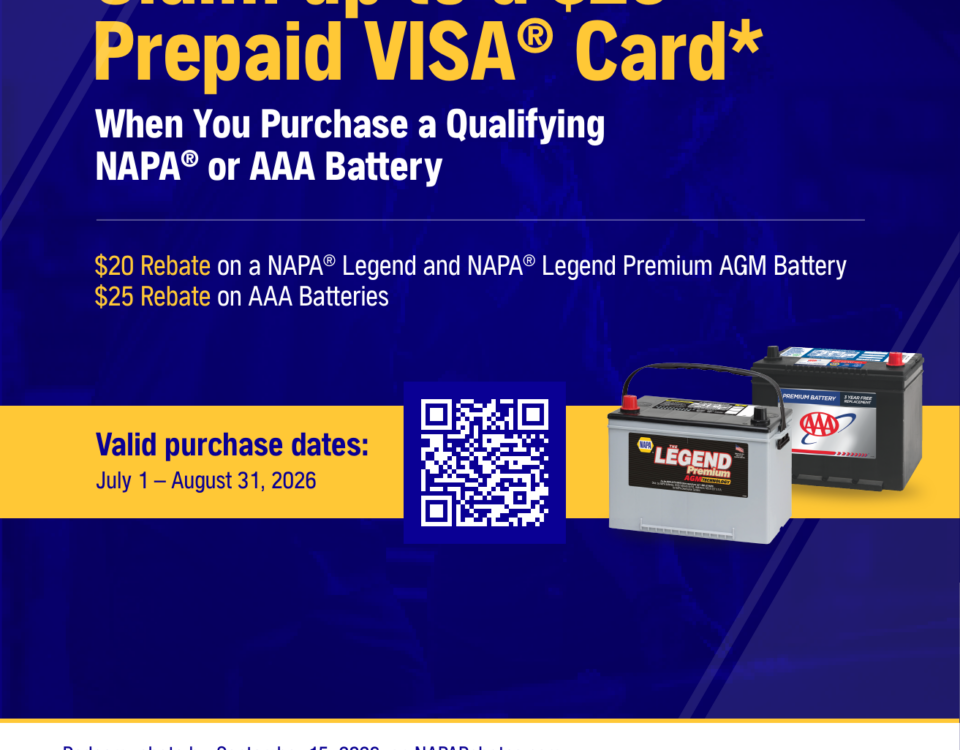 NAPA AutoCare battery rebate flyer, up to $25 prepaid card, July 1 to August 31 2026